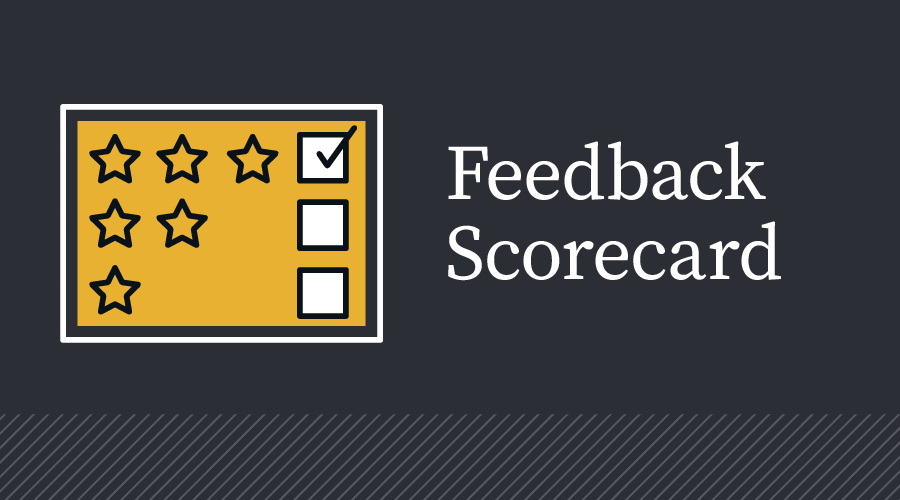 Feedback Scorecard