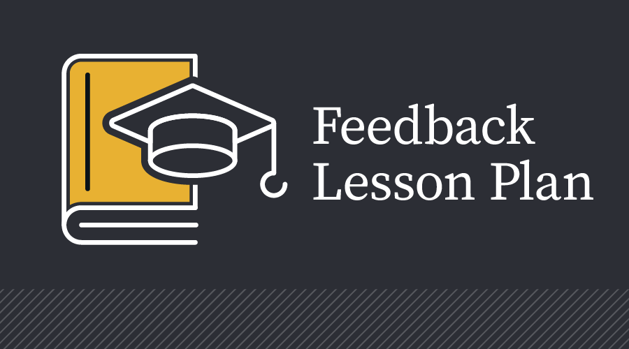 Feedback Lesson Plan